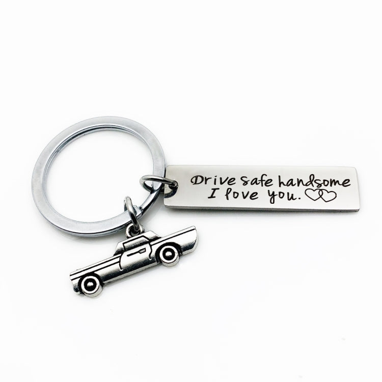 Creative Drive Safe Handsome Words Stainless Steel Keychain Key Rings