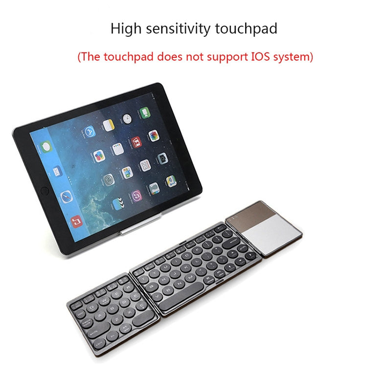 B052 Universal Round Keycap Mini Three-fold Bluetooth Wireless Keyboard with Touchpad My Store