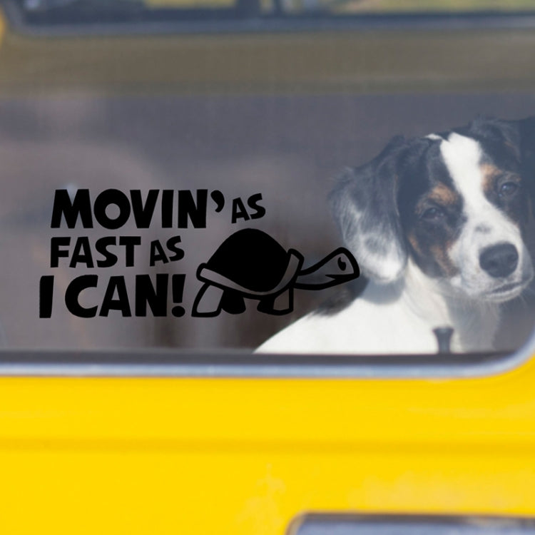 10 PCS Moving As Fast as I Can Pattern Reflective Decal Car Sticker, Size: 14.8x6cm