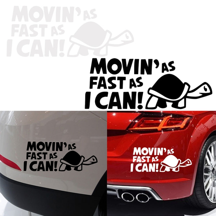 10 PCS Moving As Fast as I Can Pattern Reflective Decal Car Sticker, Size: 14.8x6cm